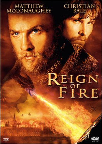   (Reign of Fire)
