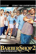 Парикмахерская - 2: снова в деле (Barbershop 2: Back in Business)